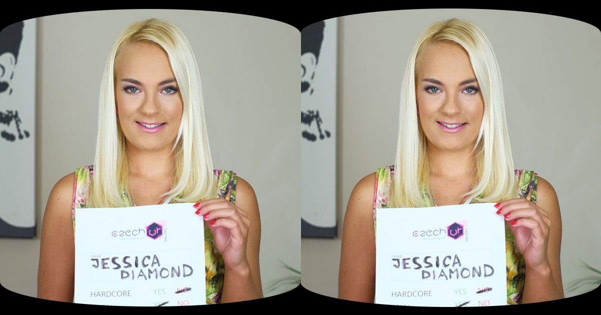 Czech VR Casting #26 Jessica Diamond